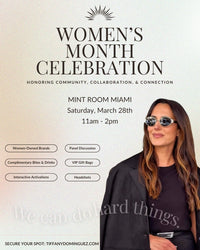 Women's Month Celebration at Mint Room Miami — March 28 networking event honoring community, collaboration, and connection
